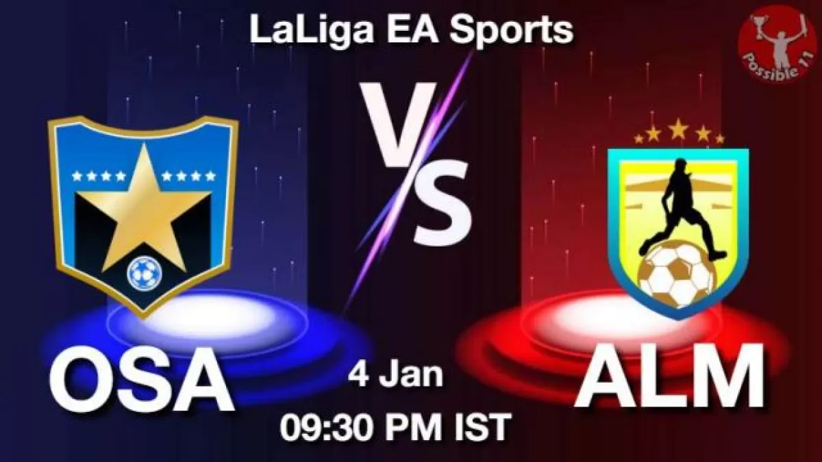OSA vs ALM Dream11 Prediction, Fantasy Football Tips Playing 11 In Hindi in Hindi