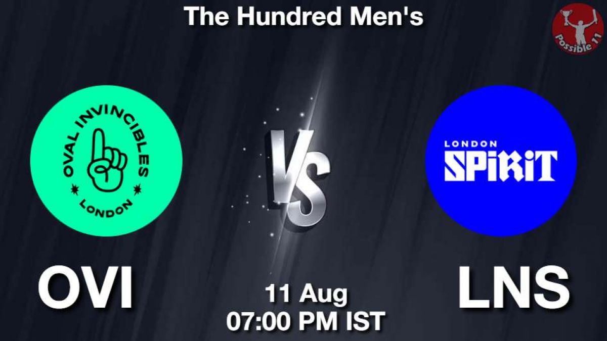 OVI vs LNS Player Stats and Dream11 Prediction - The Hundred Mens in Hindi News OVI vs LNS Player Stats and Dream11 Prediction - The Hundred Mens in Hindi