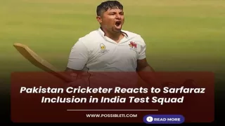 Pakistan Cricketer Reacts to Sarfaraz Inclusion in India Test Squad