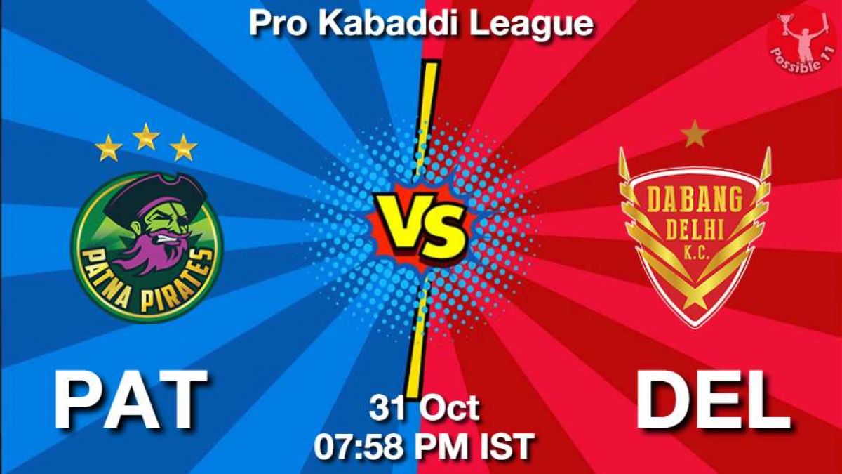PAT vs DEL Dream11 Prediction in hindi, Starting 7, Today Match 27, PKL 11 in Hindi