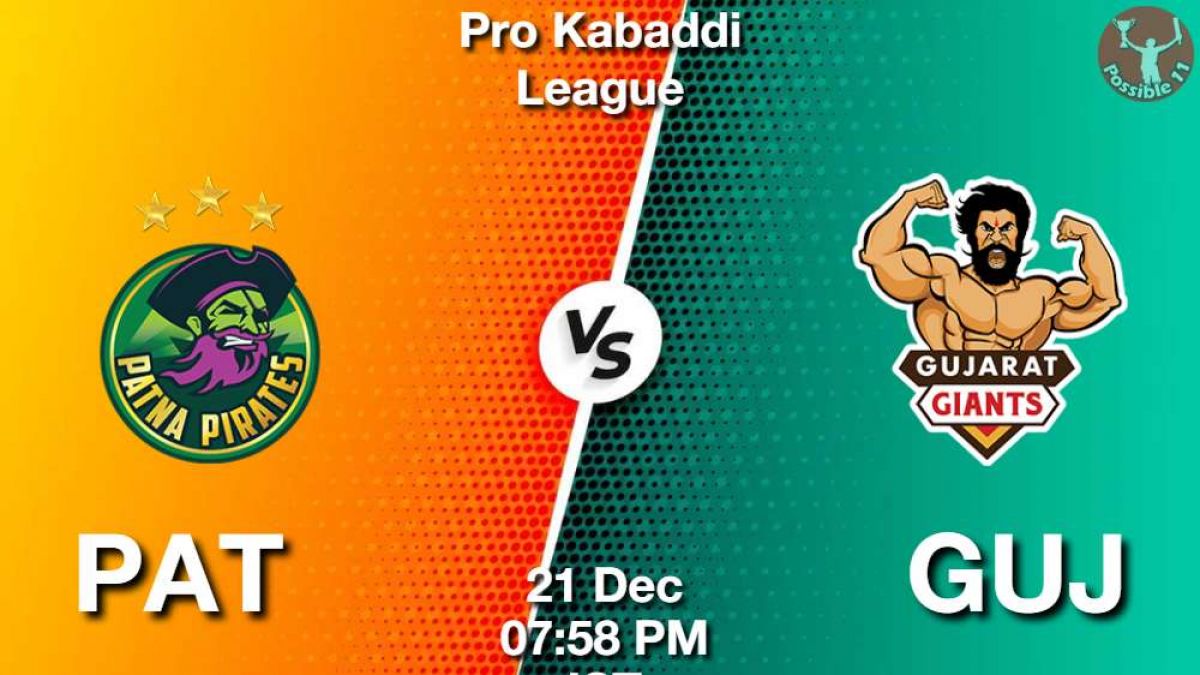 PAT vs GUJ Dream11 Prediction in Hindi, Starting 7, Today Match 125 PKL 11 in Hindi