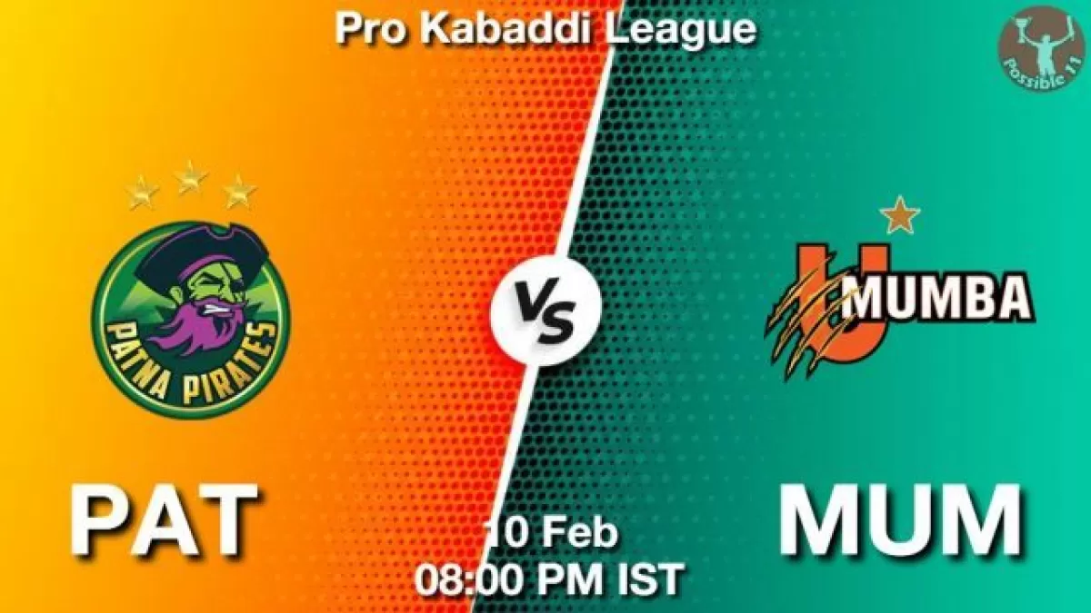PAT vs MUM Dream11 Prediction In hindi, Team, Match-113, Fantasy Kabaddi Tips in Hindi