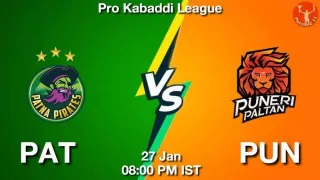 PAT vs PUN Dream11 Prediction In hindi, Team, Match-91, Fantasy Kabaddi Tips
