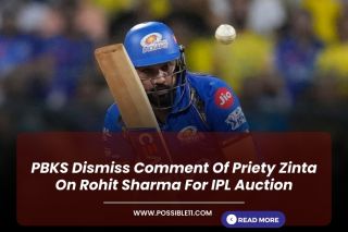 PBKS Dismiss Comment Of Priety Zinta On Rohit Sharma For IPL Auction