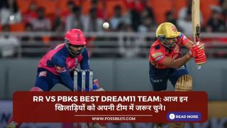RR vs PBKS Best Dream11 Team: आज इन खिलाड़ियों को अपनी टीम में जरूर चुने।
