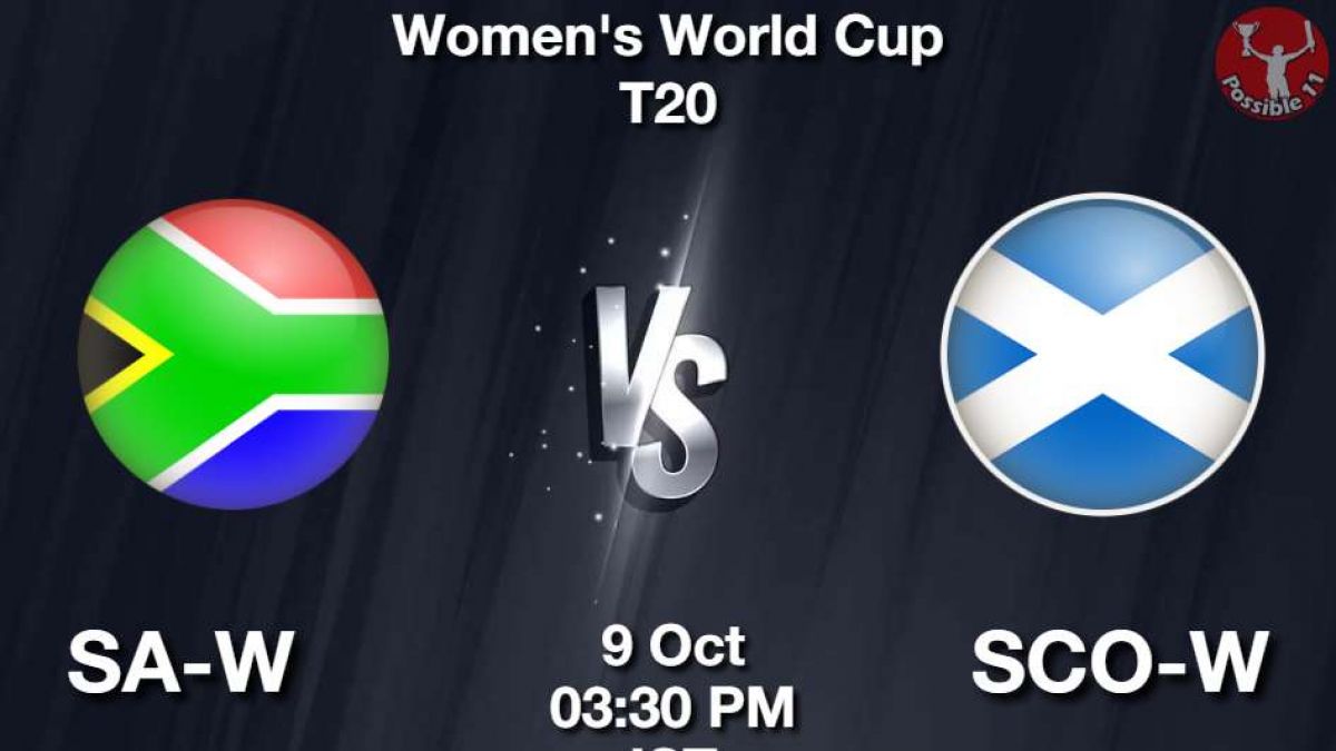 SA-W vs SCO-W Dream11 Prediction in Hindi, Womens World Cup T20, Playing 11 in Hindi News SA-W vs SCO-W Dream11 Prediction in Hindi, Womens World Cup T20, Playing 11 in Hindi