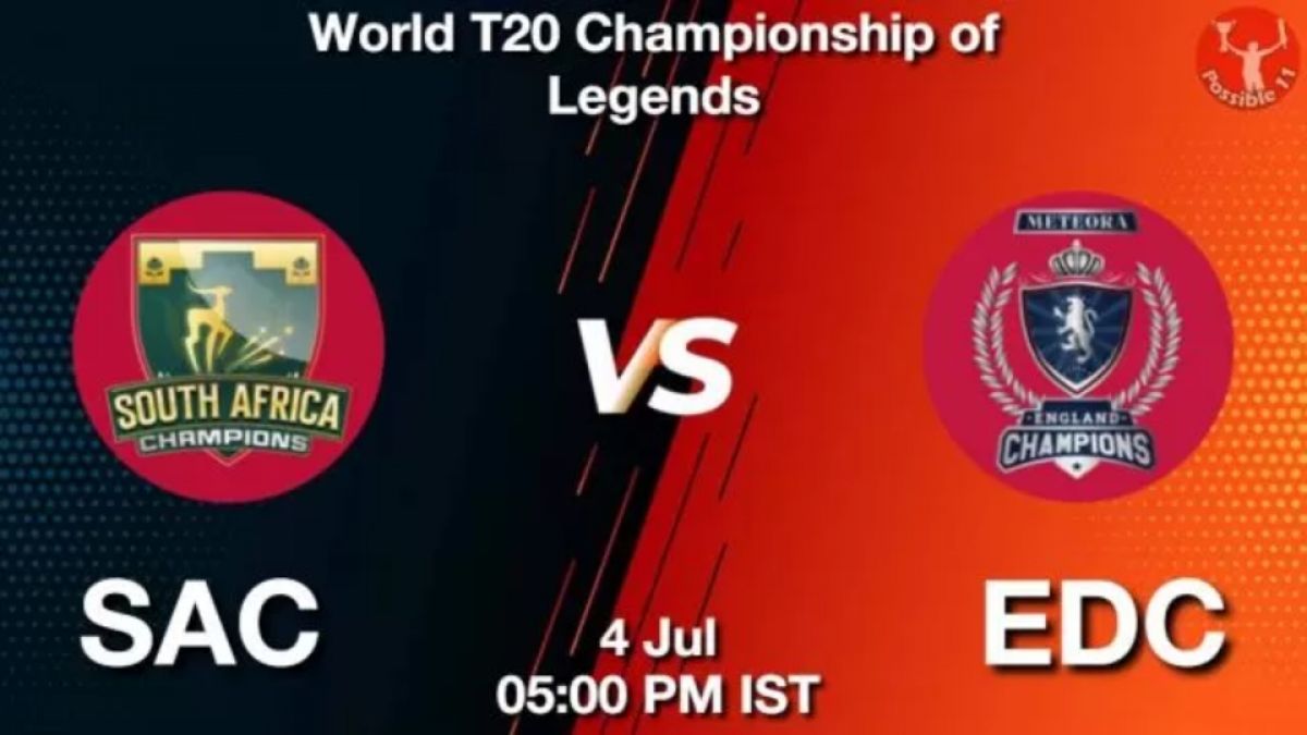 SAC vs EDC Dream11 Prediction in Hindi, 3rd Match, World T20 Championship of Legends in Hindi