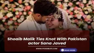 Shoaib Malik Ties Knot With Pakistan actor Sana Javed