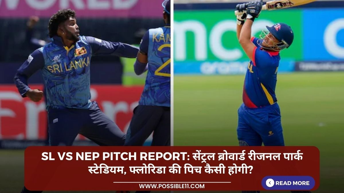 SL vs NEP Pitch Report: सेंट्रल ब्रोवार्ड रीजनल पार्क स्टेडियम, फ्लोरिडा की पिच कैसी होगी? जाने पिच का हाल in Hindi News SL vs NEP Pitch Report: सेंट्रल ब्रोवार्ड रीजनल पार्क स्टेडियम, फ्लोरिडा की पिच कैसी होगी? जाने पिच का हाल in Hindi