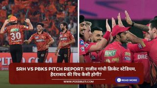 SRH vs PBKS Pitch Report: राजीव गांधी क्रिकेट स्टेडियम, हैदराबाद की पिच कैसी होगी? जाने पिच का हाल