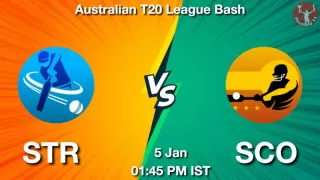 STR vs SCO Dream11 Prediction in Hindi, Team, Playing 11, Pitch Report, Weather Report