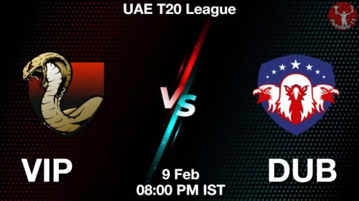 VIP vs DUB Dream11 Prediction In Hindi, Team, Match-27, Fantasy Cricket Tips in Hindi