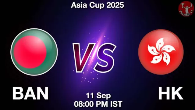 BAN vs HK Match Preview in