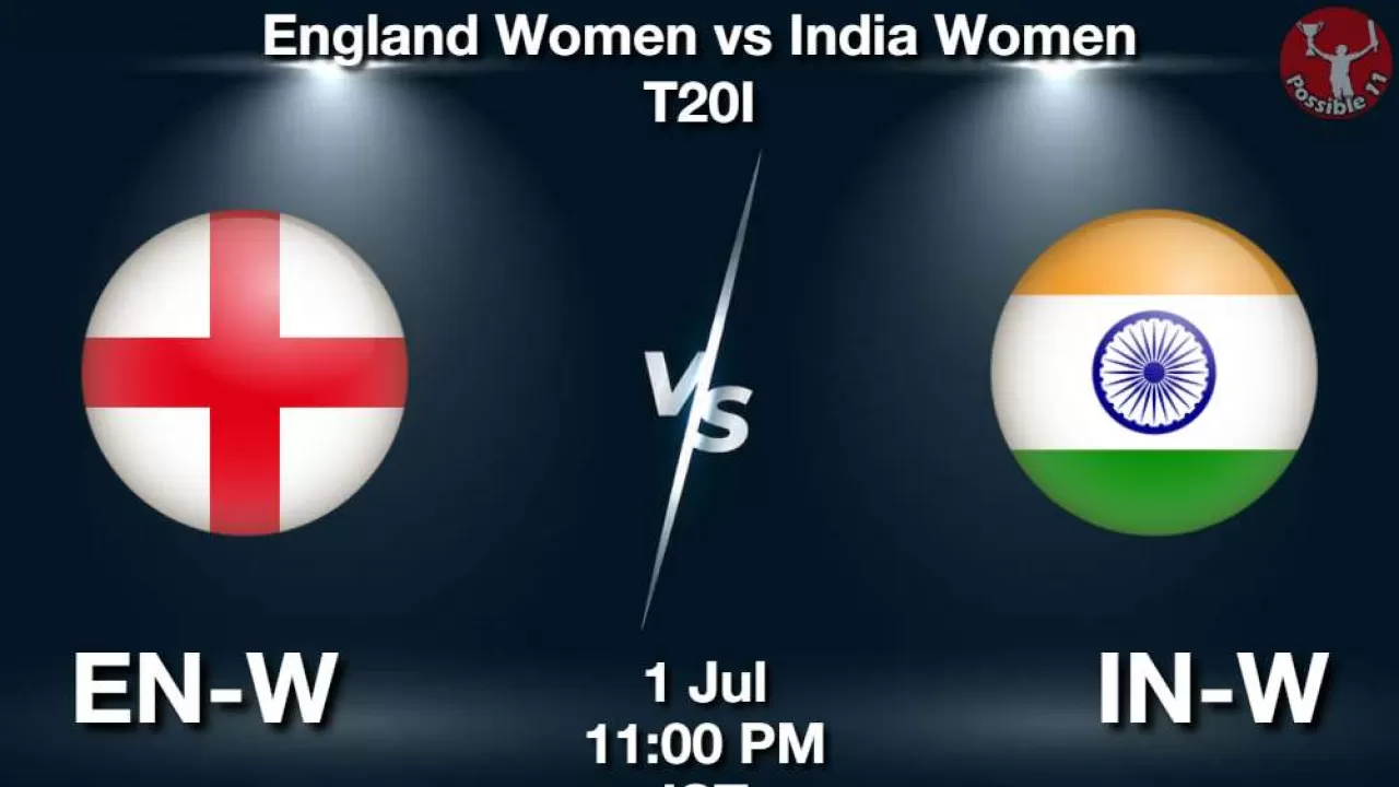 EN-W vs IN-W Dream11 Prediction in Hindi, 2nd T20I Match, Playing 11 in Hindi News EN-W vs IN-W Dream11 Prediction in Hindi, 2nd T20I Match, Playing 11 in Hindi