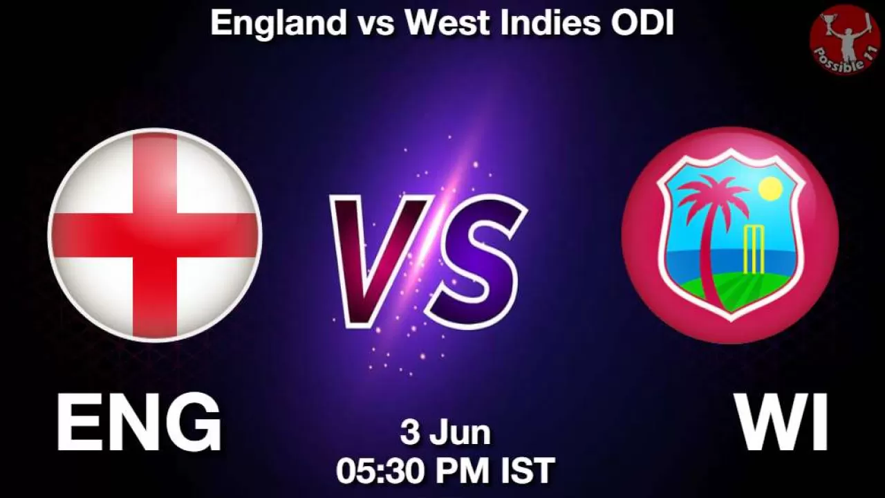 ENG vs WI Dream11 Prediction in Hindi, Fantasy Tips, 3rd ODI Match in Hindi