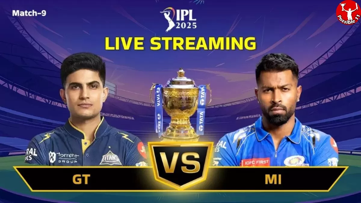 GT Vs MI Live Streaming : गुजरात और मुंबई का मैच लाइव कहां देख सकते in Hindi