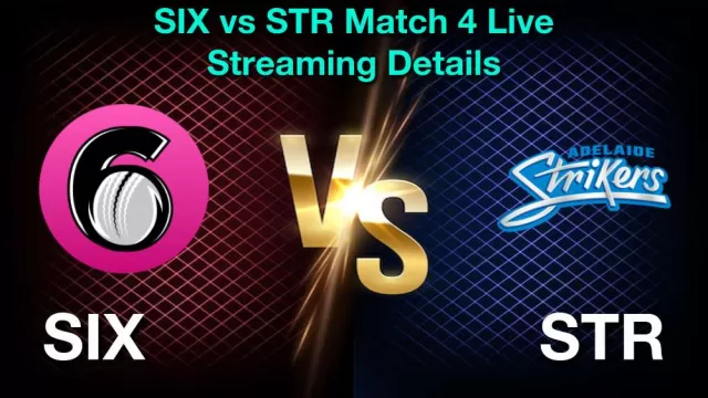 How to Watch SIX vs STR