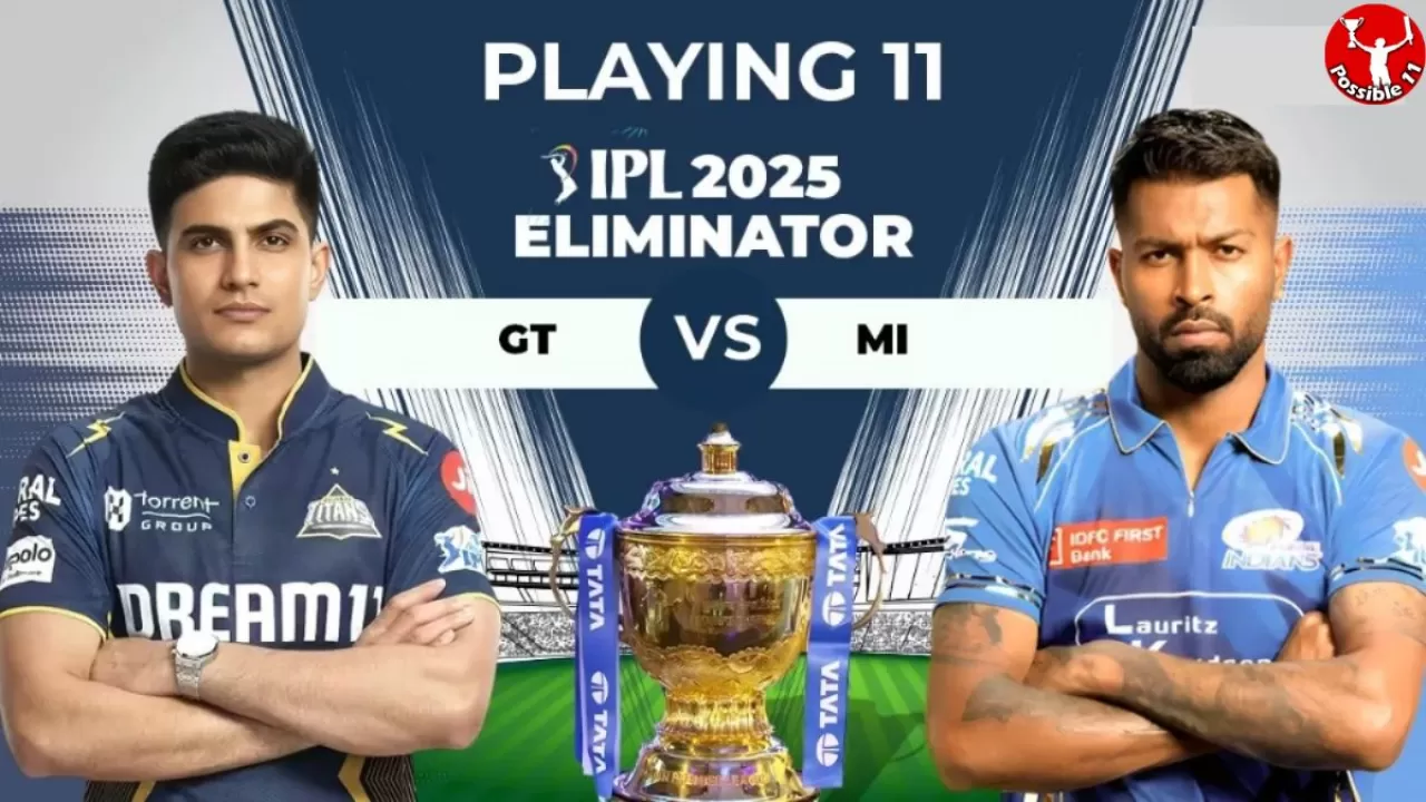 IPL 2025, Eliminator : GT vs MI Playing 11, आज टॉस कौन जीतेगा  in Hindi News IPL 2025, Eliminator : GT vs MI Playing 11, आज टॉस कौन जीतेगा  in Hindi