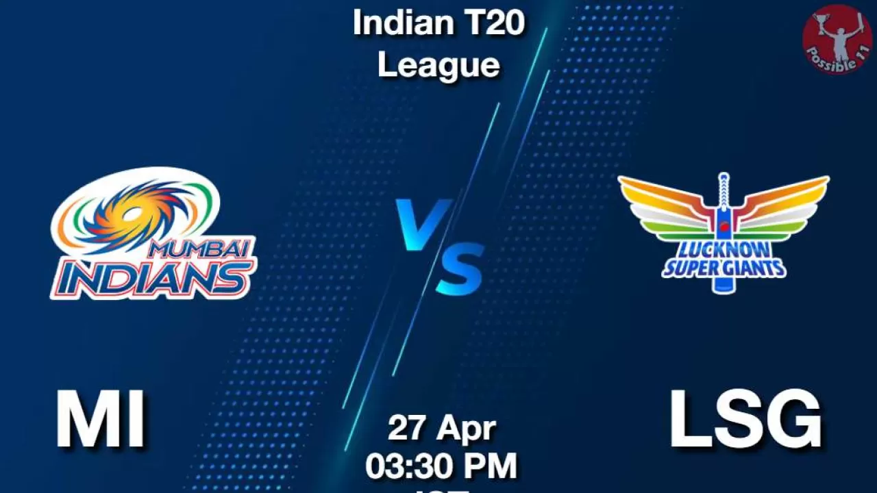 IPL 2025: MI vs LSG Dream11 Prediction in Hindi, Match 45, Playing 11, Fantasy Cricket Tips in Hindi News IPL 2025: MI vs LSG Dream11 Prediction in Hindi, Match 45, Playing 11, Fantasy Cricket Tips in Hindi