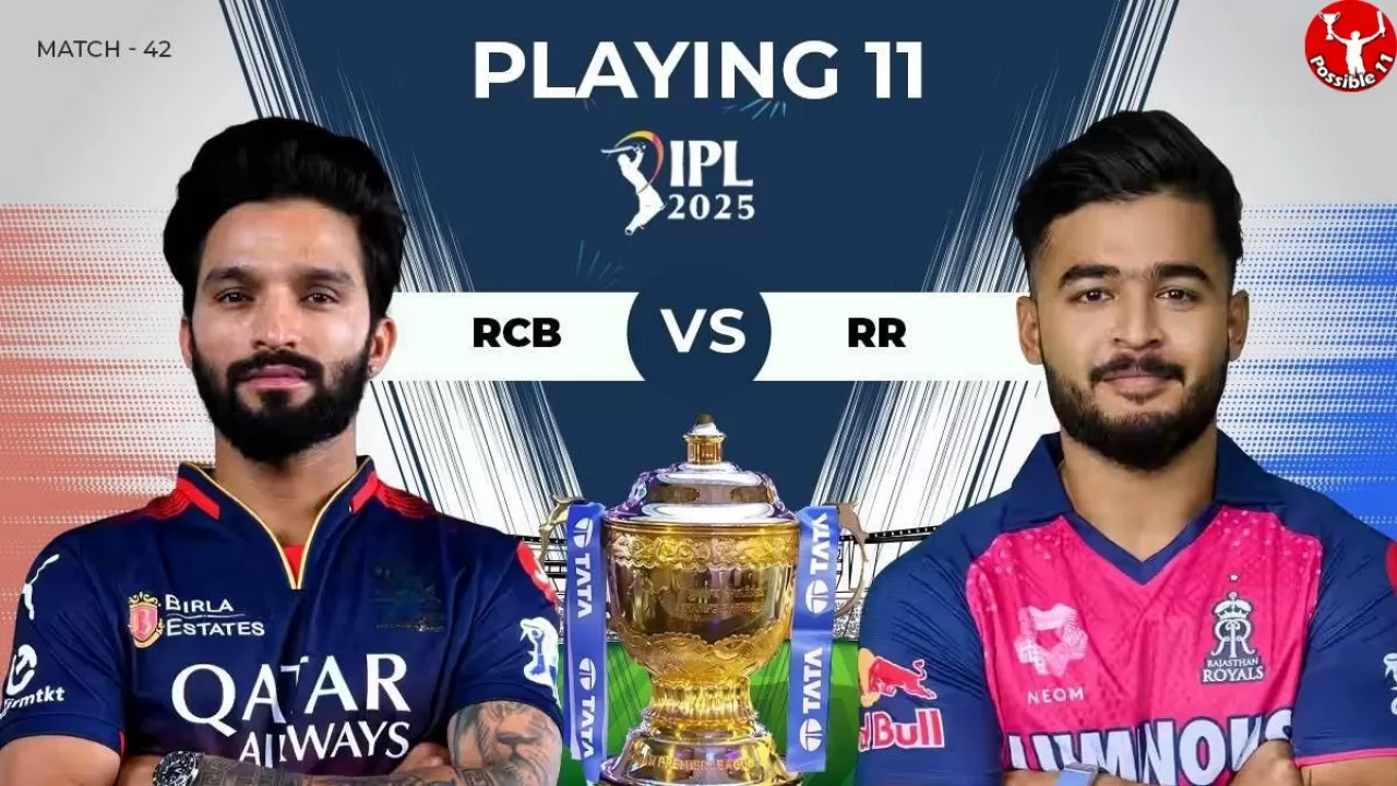 IPL 2025: RCB vs RR की प्लेइंग 11, आज टॉस कौन जीतेगा  in Hindi