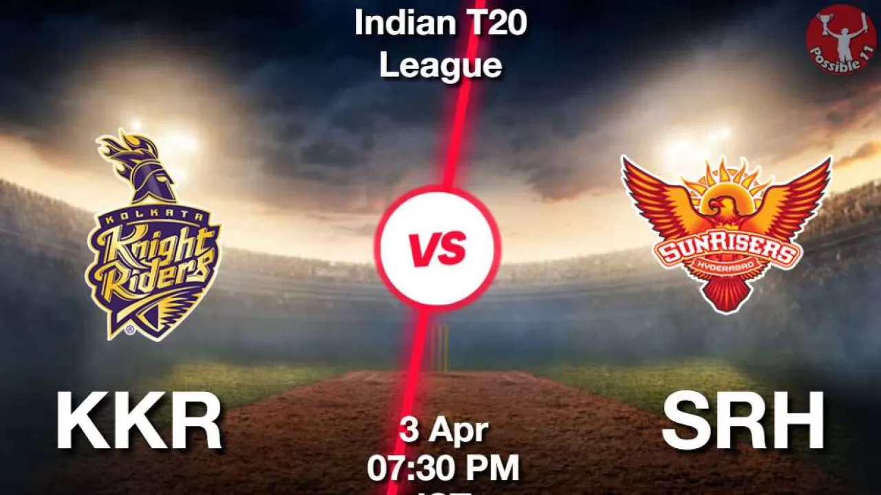 IPL 2025 : KKR vs SRH ड्रीम11 Prediction in Hindi, 15th Match Preview, Dream11 Team in Hindi
