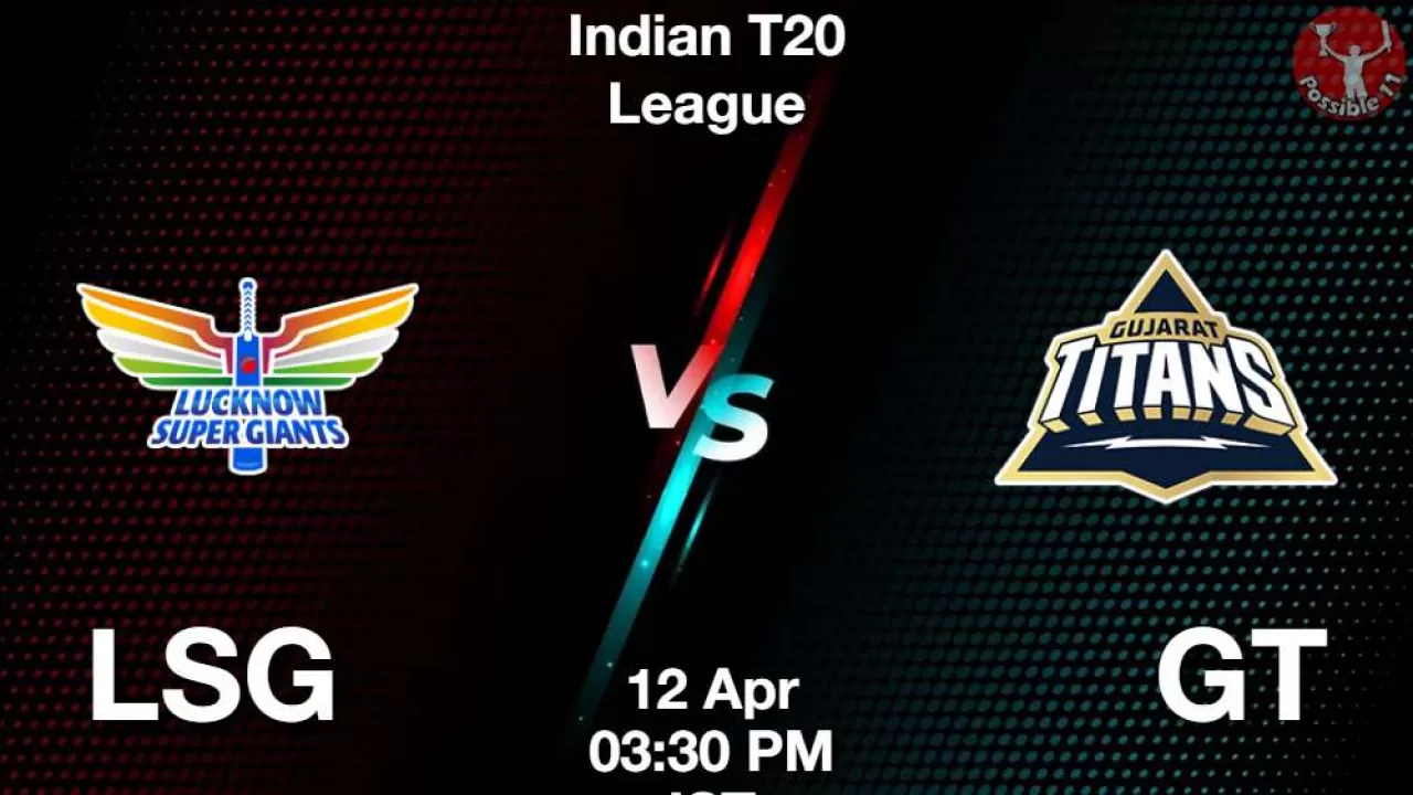 IPL 2025 : LSG vs GT ड्रीम11 Prediction in Hindi, 26th Match Preview, Dream11 Team in Hindi