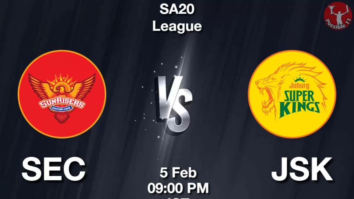 SEC vs JSK Dream11 Prediction In Hindi, SA20,  Eliminator, Playing 11, Fantasy Tips in Hindi