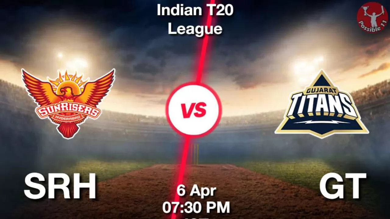 IPL 2025 : SRH vs GT ड्रीम11 Prediction in Hindi, 19th Match Preview, Dream11 Team in Hindi