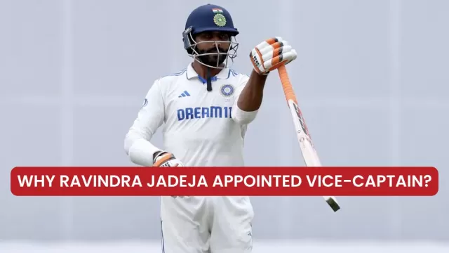 Why Ravindra Jadeja appointed vice-captain? Understand