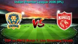 How to Watch CSK vs PBKS IPL Match 7, Live Streaming and Telecast, 3rd Apr 2026