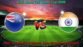 How to Watch IND vs NZ Final Match, Live Streaming and Telecast, Mar 8th, 2026