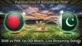 How to Watch PAK vs BAN 1st ODI Match, Live Streaming and Telecast, Mar 11th, 2026