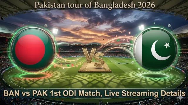 How to Watch PAK vs BAN