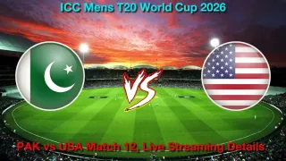 How to Watch PAK vs USA T20 World Cup, Live Streaming and Telecast, February 10, 2026