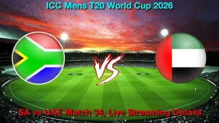 How to Watch SA vs UAE T20 WC Match 34, Live Streaming and Telecast, February 18, 2026