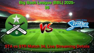 How to Watch STA vs STR Match 34, Live Streaming and Telecast, January 13, 2026