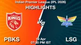 PBKS vs LSG Match Highlights: IPL 2026 | Mullanpur, Chandigarh on 19-Apr-2026