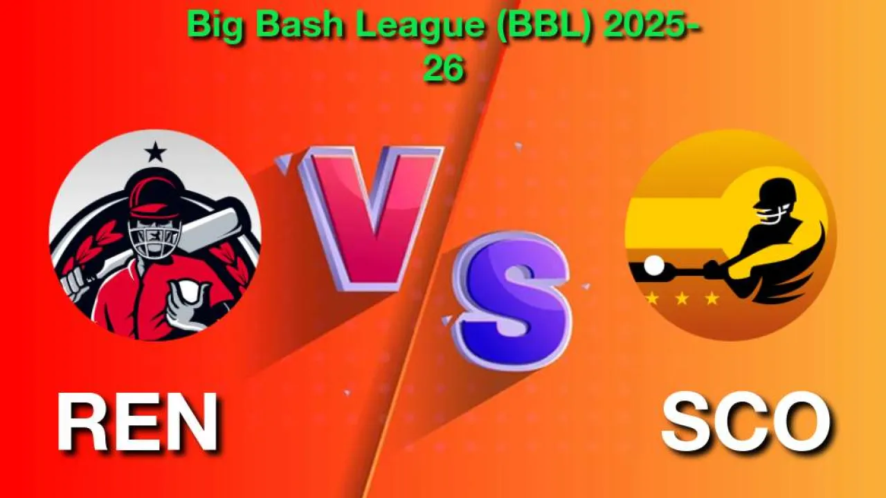 REN vs SCO Dream11 Prediction: Who Will Win Today BBL Match 36? in Hindi