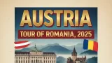 Austria tour of Romania, 2025